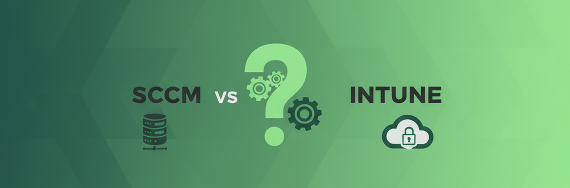 SCCM vs. Intune: Do You Still Need Both in 2026?